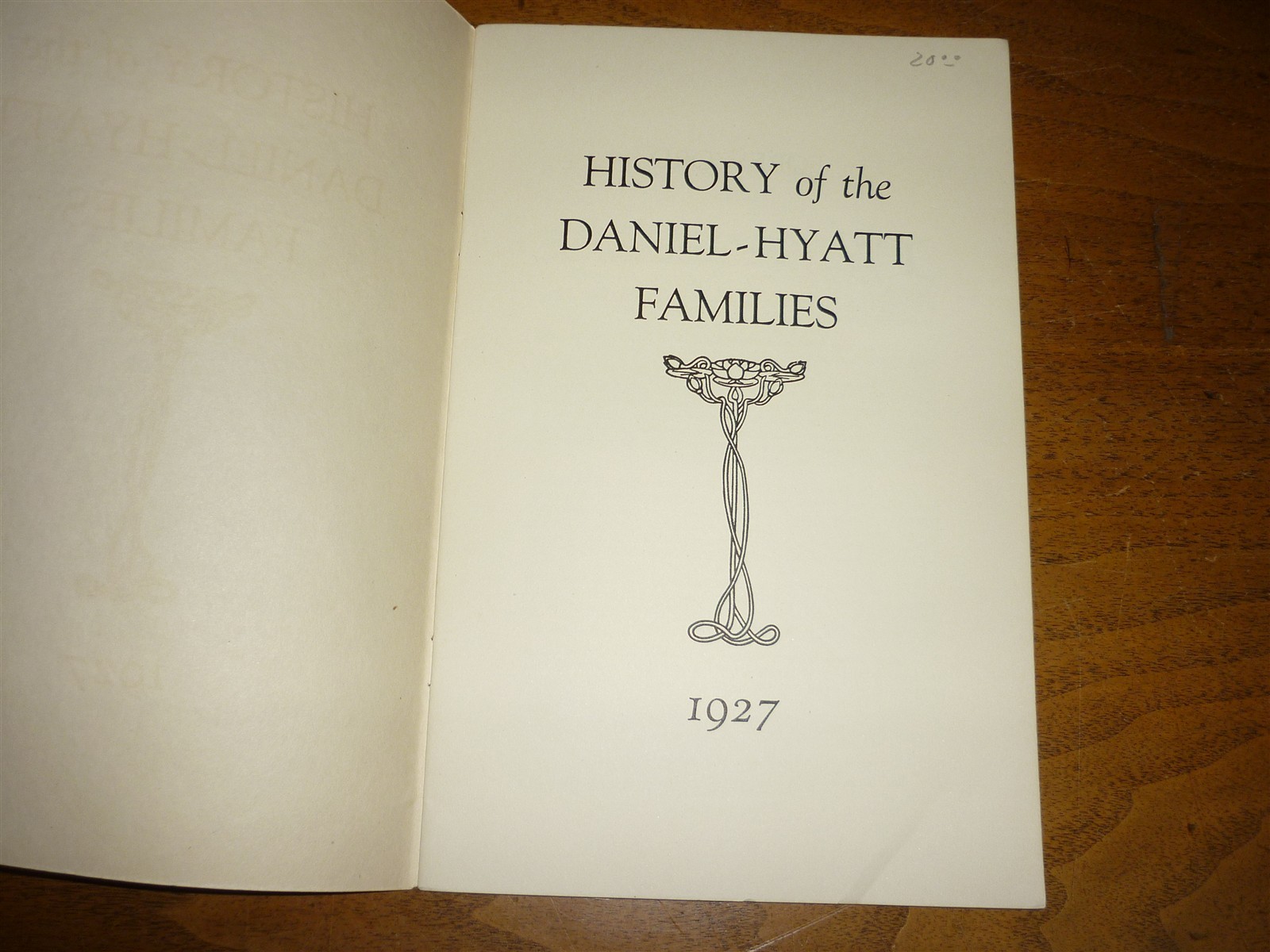 History of Daniel-Hyatt Families. Genealogy. 1927. No publisher. 18 pages. VG.