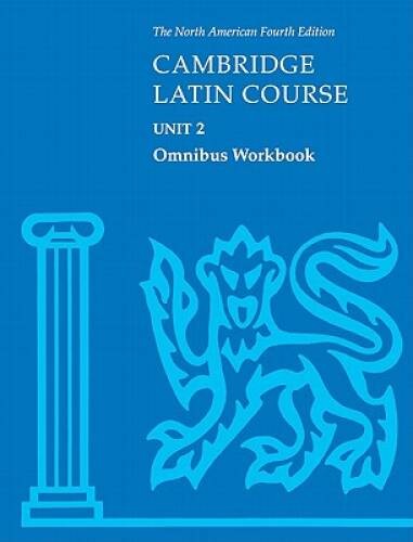 Cambridge Latin Course Unit 2 Omnibus Workbook North American edition (No – GOOD