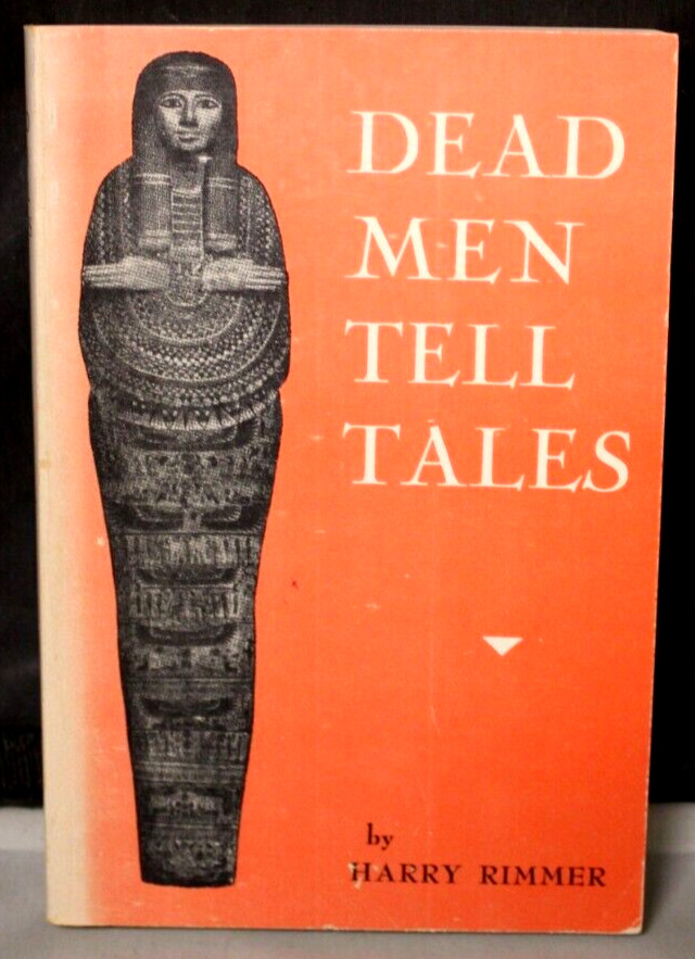 Dead Men Tell Tales by Rimmer Harry Archeology & Great Discoveries, Bible Lands