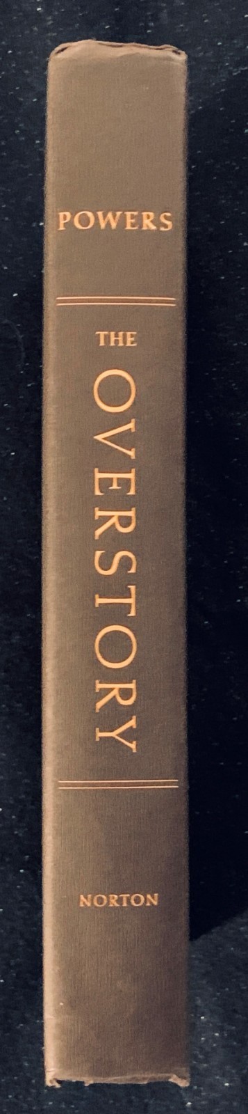 The Overstory: A Novel by Richard Powers (Signed First Printing)