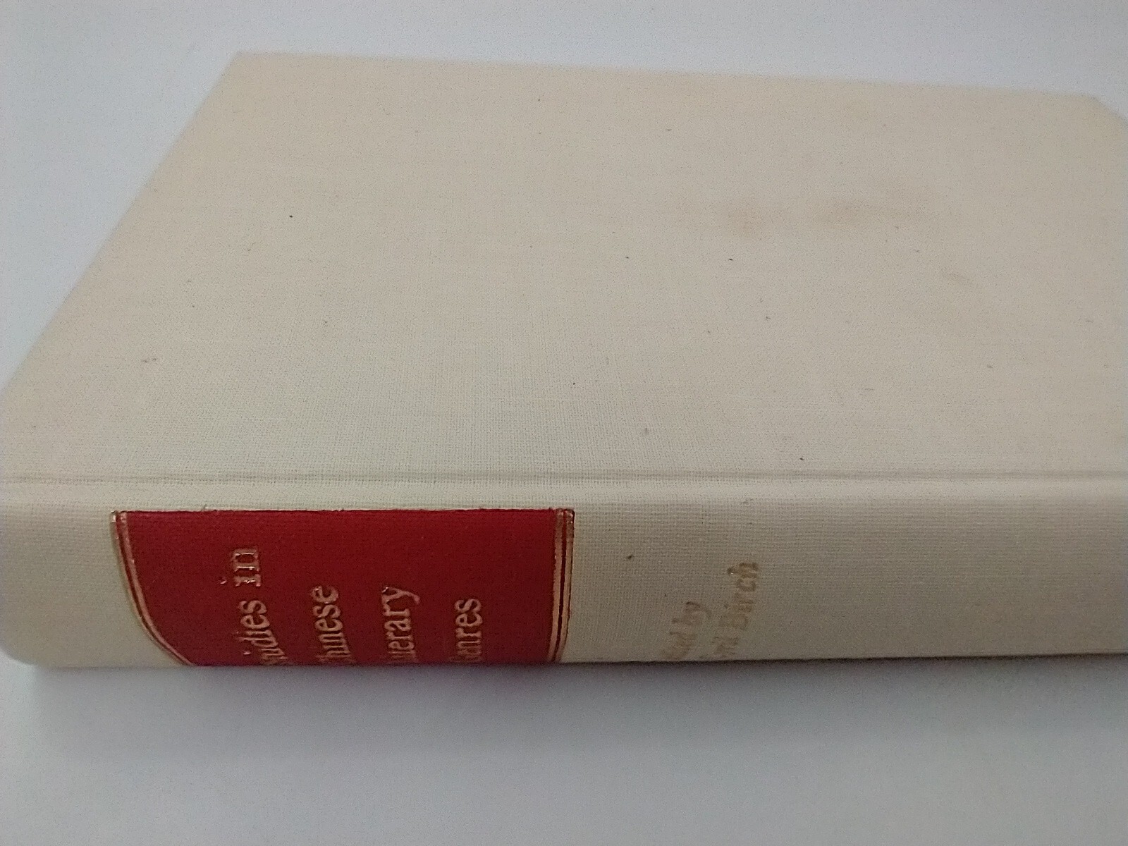 Studies in Chinese Literary Genres. Edited With an Introduction by Cyril Birch.