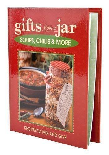 Gifts from a Jar: Soups, Chilis More – Spiral-bound – VERY GOOD
