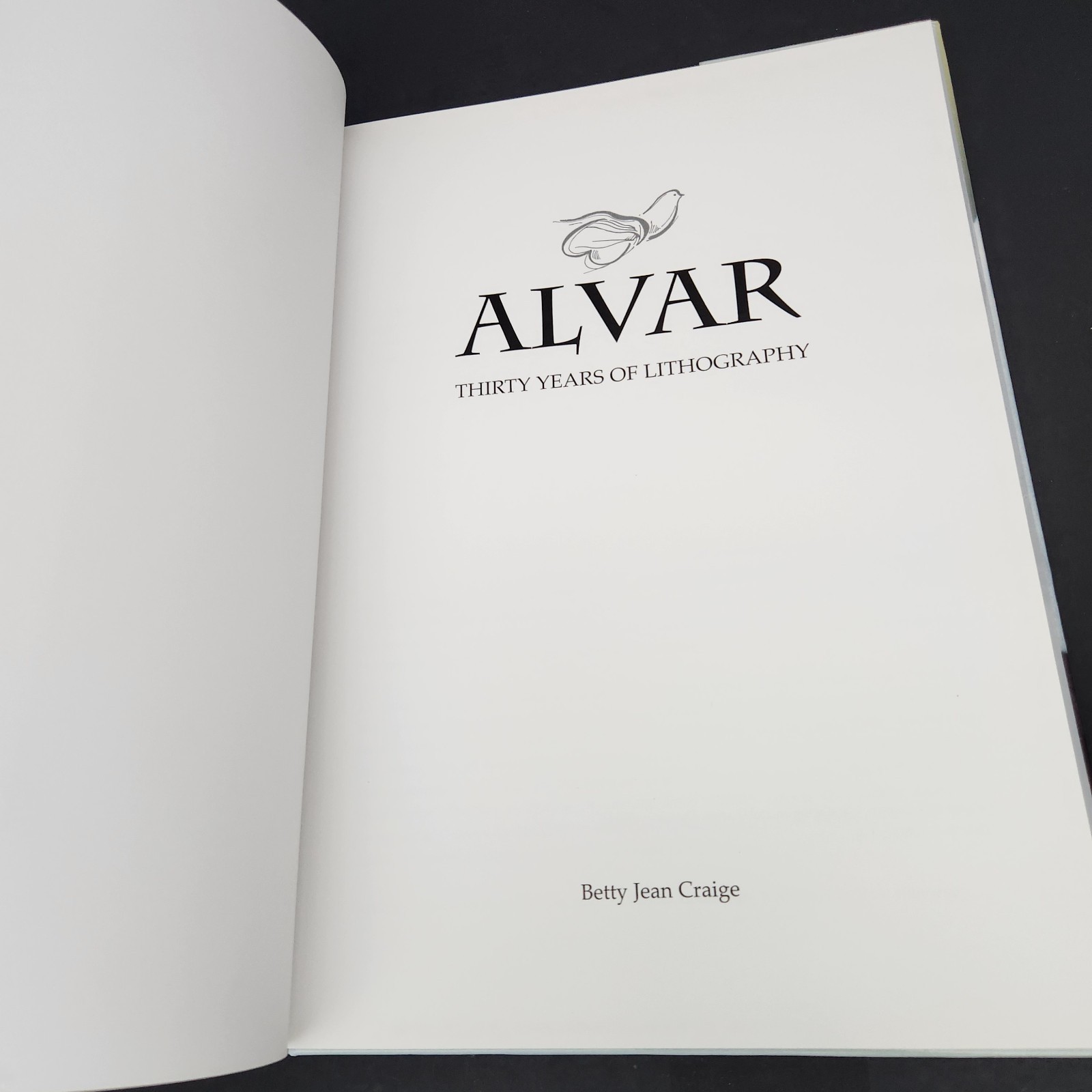 Artist Monograph : Alvar Thirty years of Lithography by Betty Jean Craige