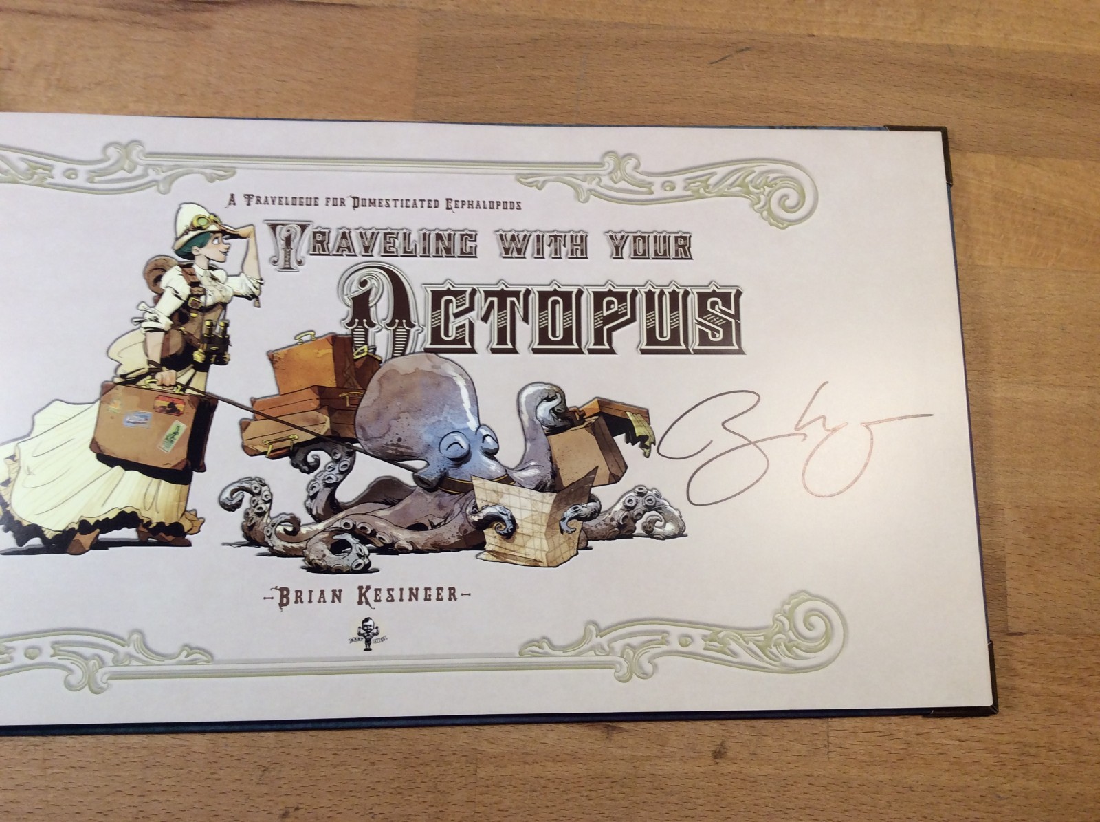 Walking and Traveling With Your Octopus, Both SIGNED Brian Kesinger, HCs 1st/1st