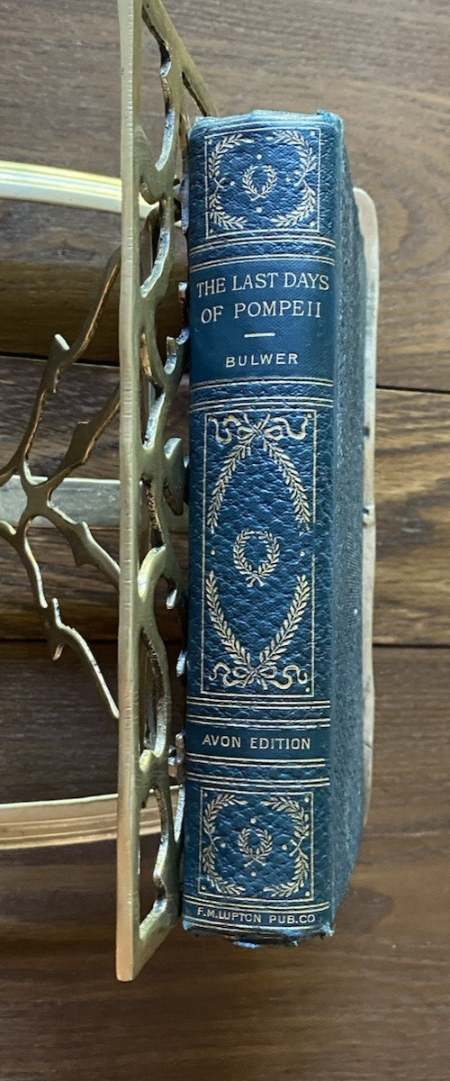 The Last Days of Pompeii by Sir E Bulwer-Lytton Published by Lupton Hardcover