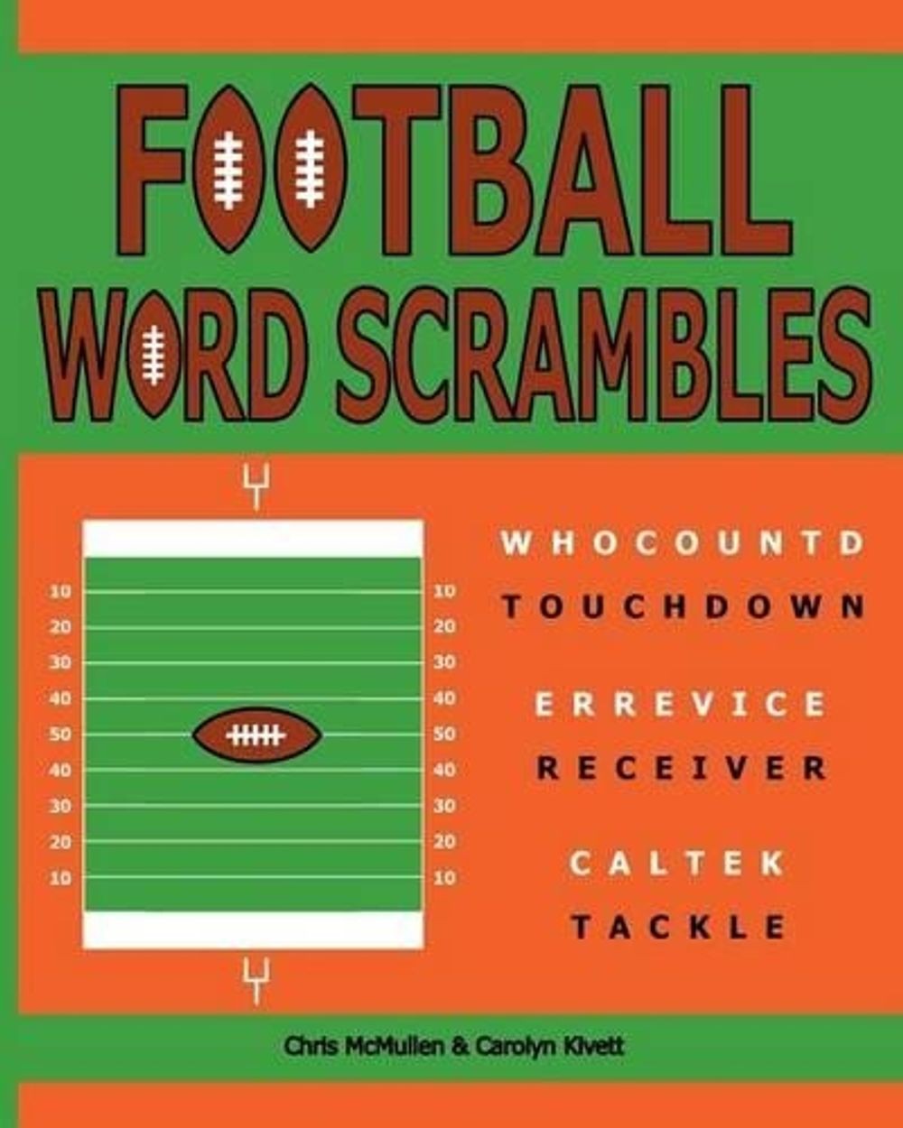 Football Word Scrambles: Puzzles for Sports Fans by Chris McMullen (English) Pap