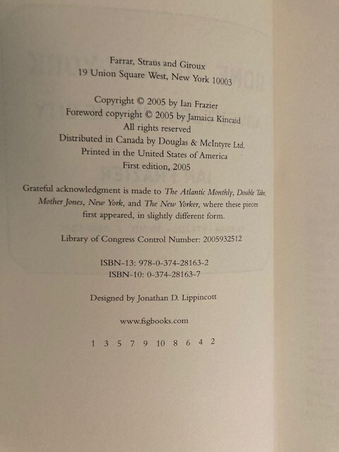 Gone to New York : Adventures in the City by Ian Frazier 1st Printing Like New