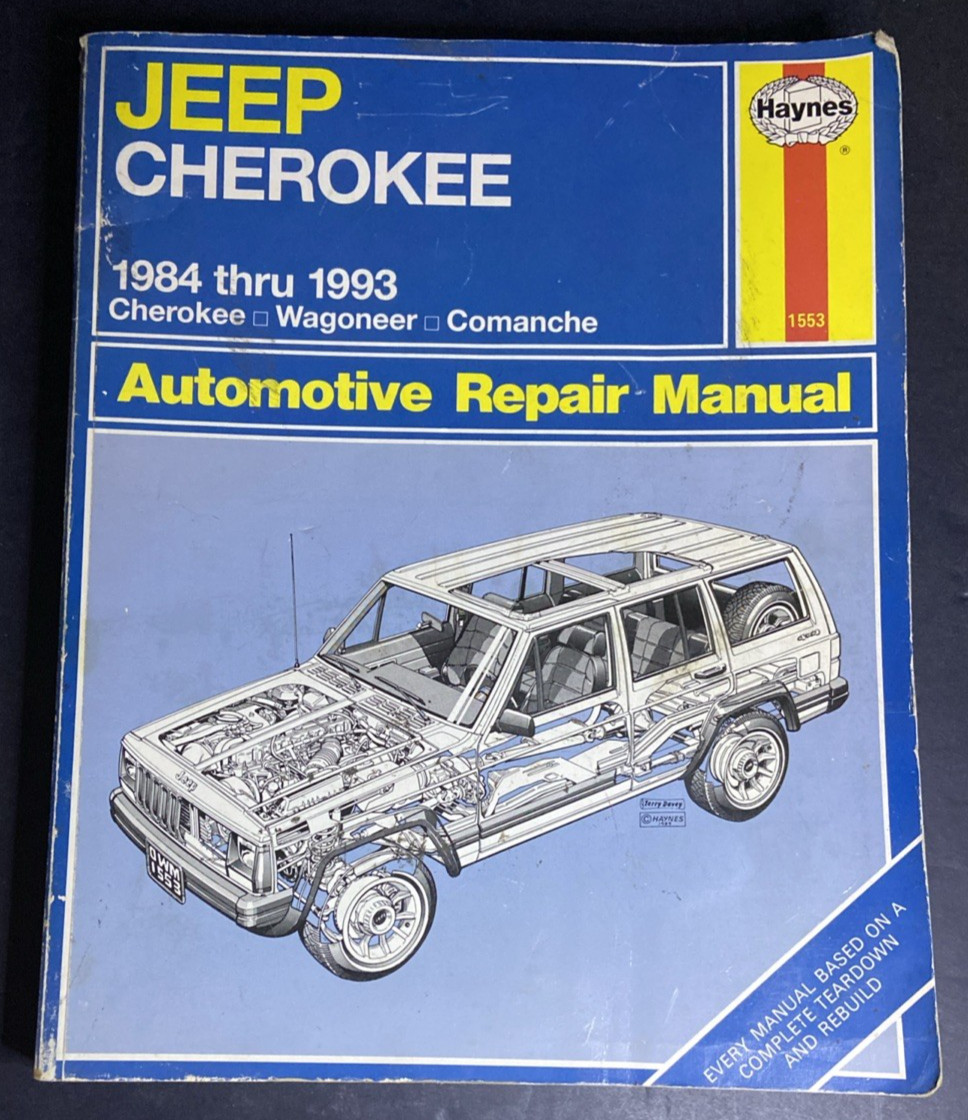 Jeep Cherokee 1984 thru 1993 Automotive Repair Manual – Wagoneer Haynes PB 1993