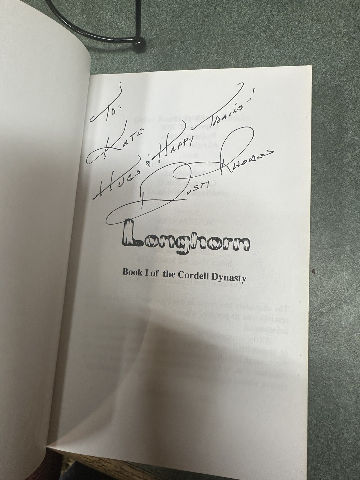 LONGHORN Book 1 (CORDELL DYNASTY) By Dusty Rhodes Signed !