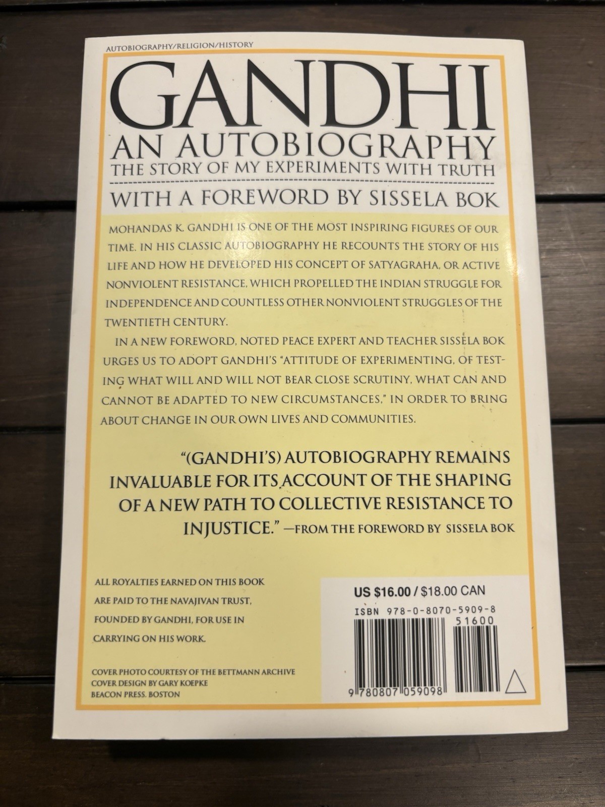 Autobiography : The Story of My Experiments with Truth by Mohandas K. Gandhi