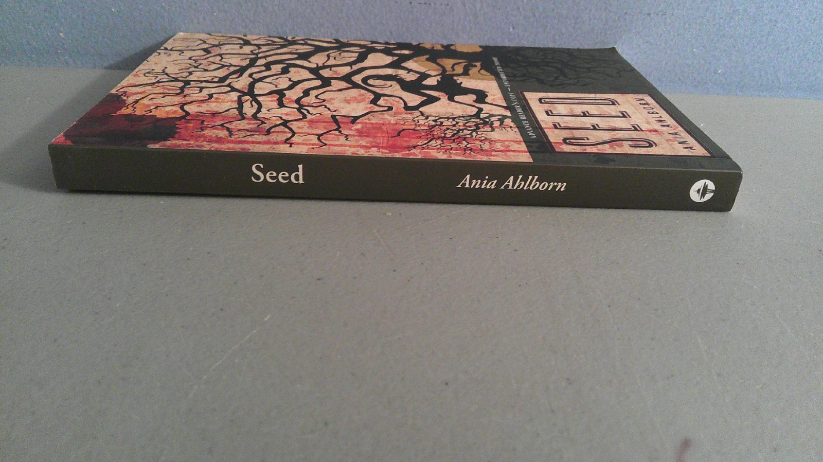 SEED /ARC /Avance Reading Copy/ Uncorrected Proof/SIGNED by Ania Ahlborn