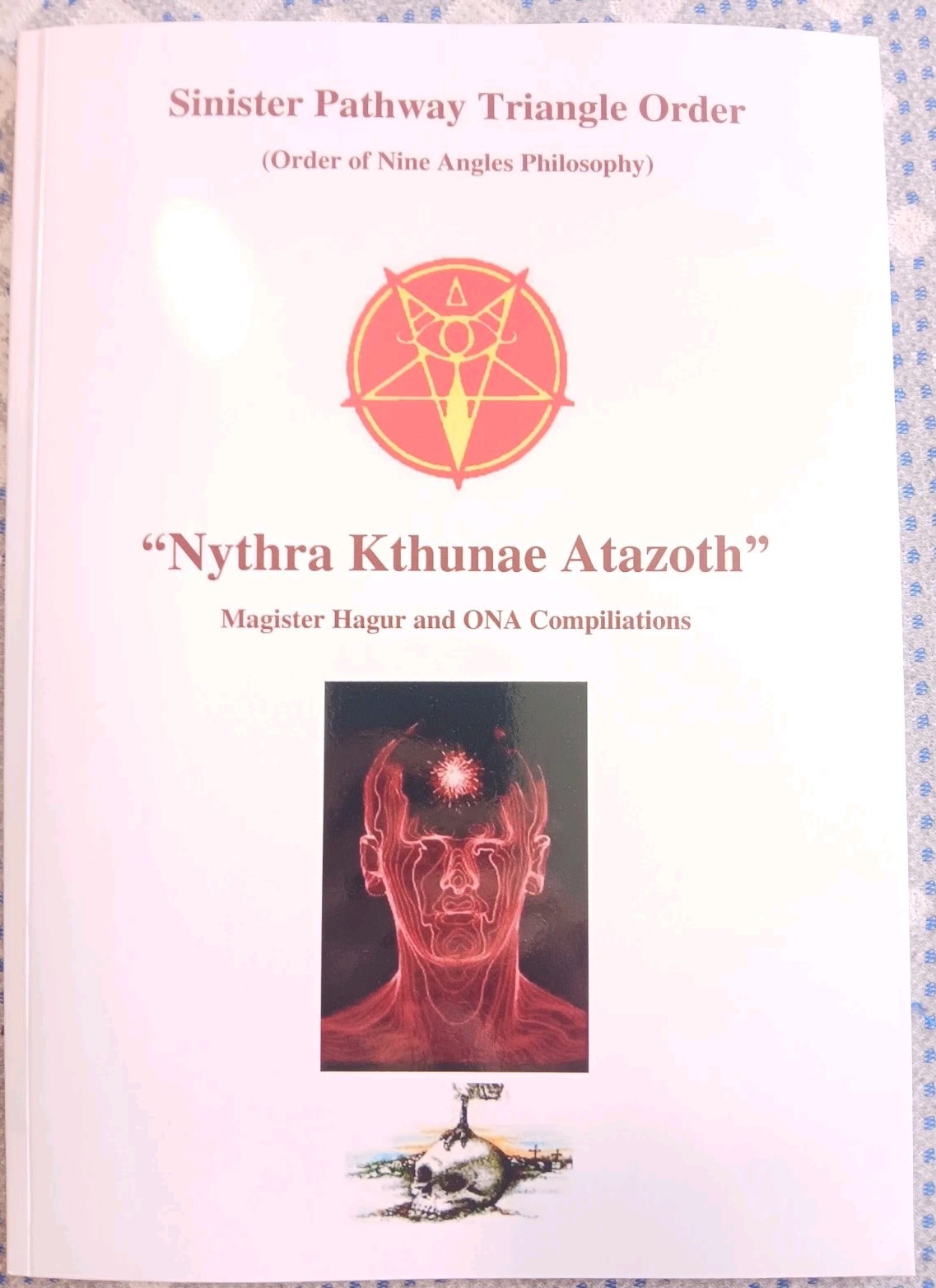 Magister Hagur – Nythra kthunae Atazoth order of nine angles Satanism ONA/O9a