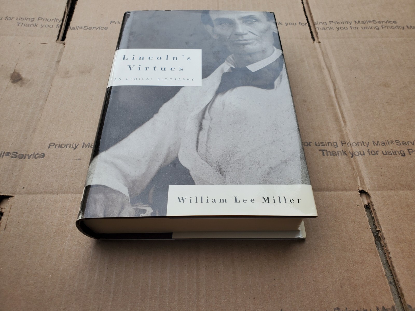 Lincoln’s Virtues: An Ethical Biography HARDCOVER B6