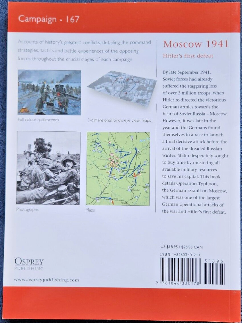 Osprey Campaign 167: Moscow 1941, Hitler’s First Defeat by Robert Forczyk