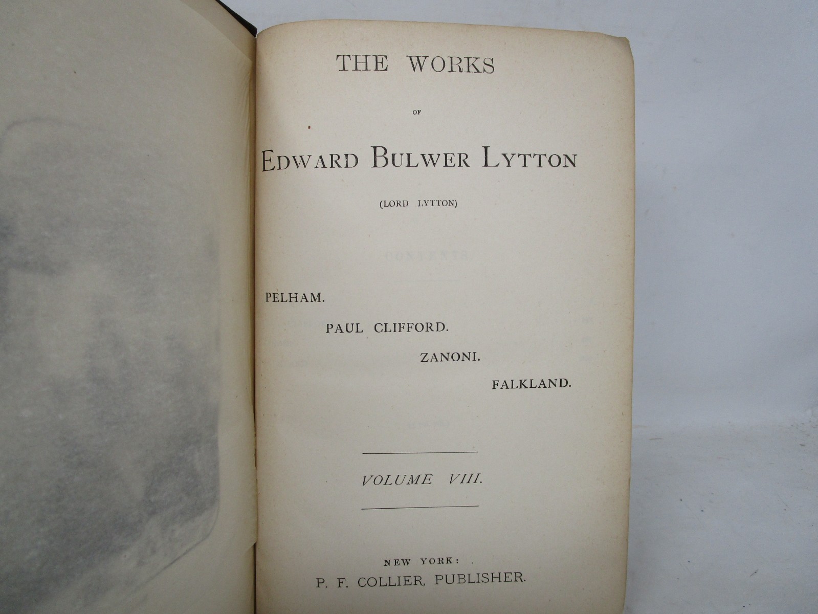 The Works of Edward Bulwer Lytton Volume VIII
