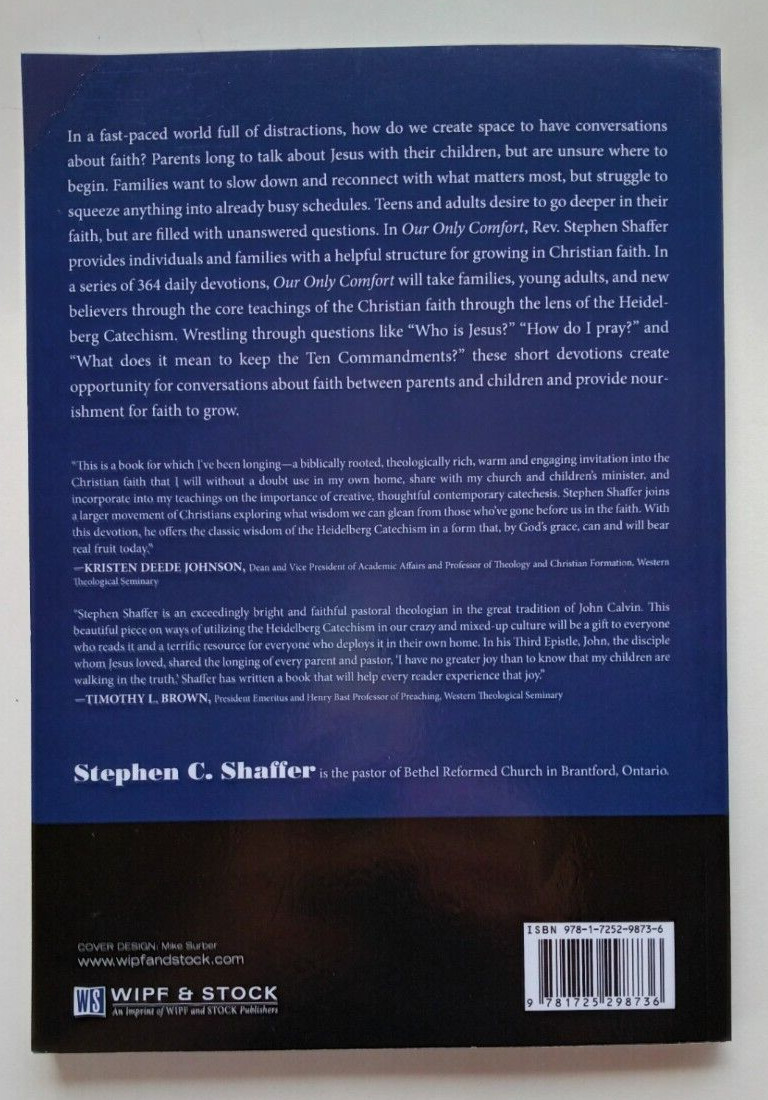 Our Only Comfort by Stephen C. Shaffer (Wipf & Stock, 2021)