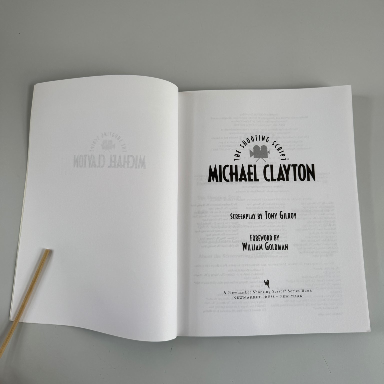 Michael Clayton Tony Gilroy 2007 First Edition Screenplay Newmarket Press