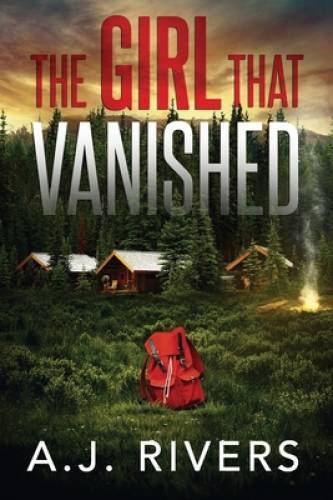 The Girl That Vanished (Emma Griffin FBI Mystery) – Paperback – GOOD