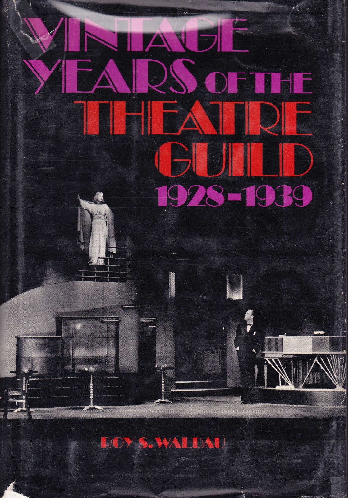 Vintage Years of The Theatre Guild, 1928-1939
