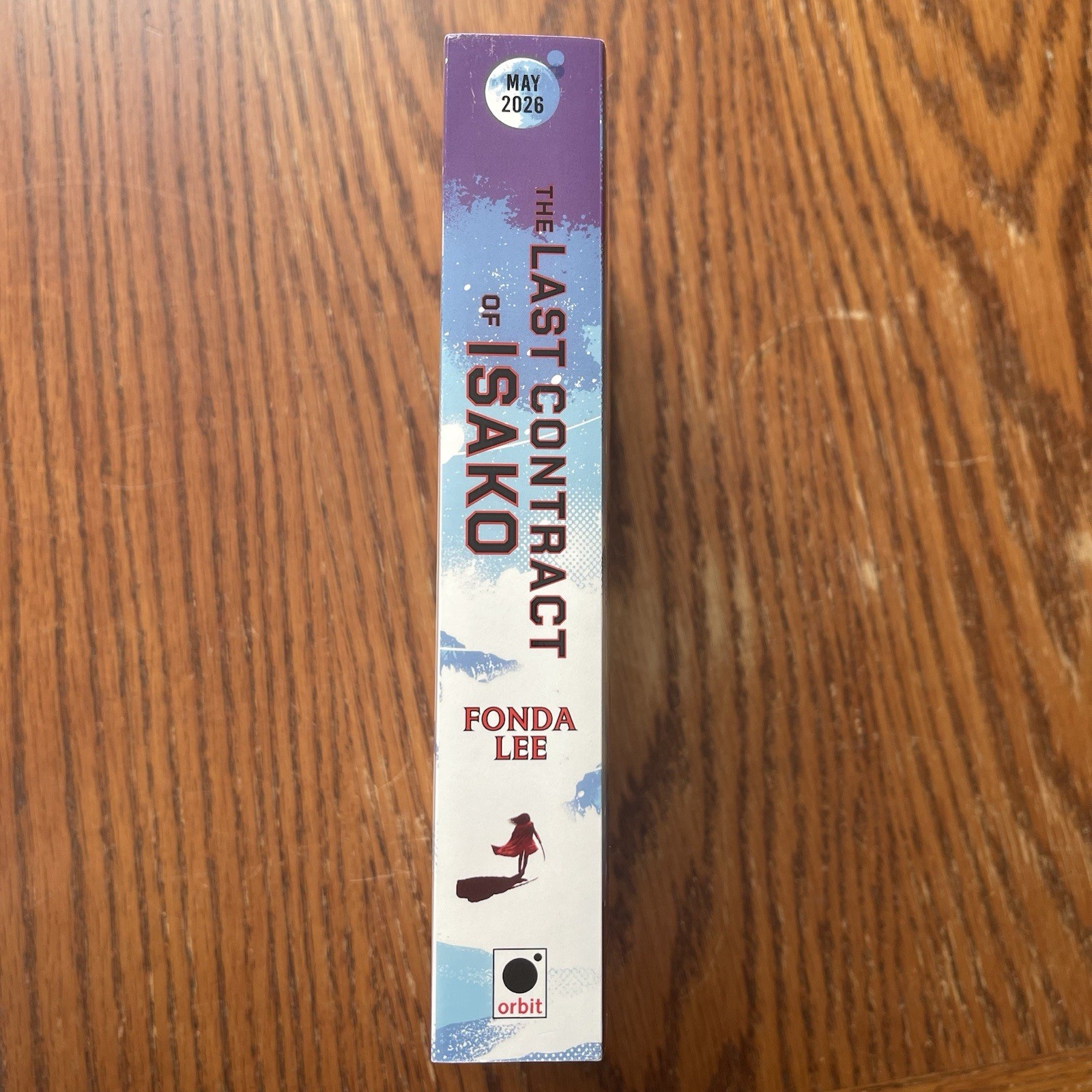 The Last Contract of Isako Fonda Lee UK ARC Uncorrected Proof