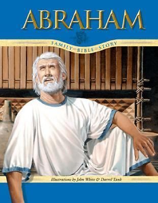 Abraham; Family Bible Story – Ruth Redding Brand, 0828018561, hardcover, new