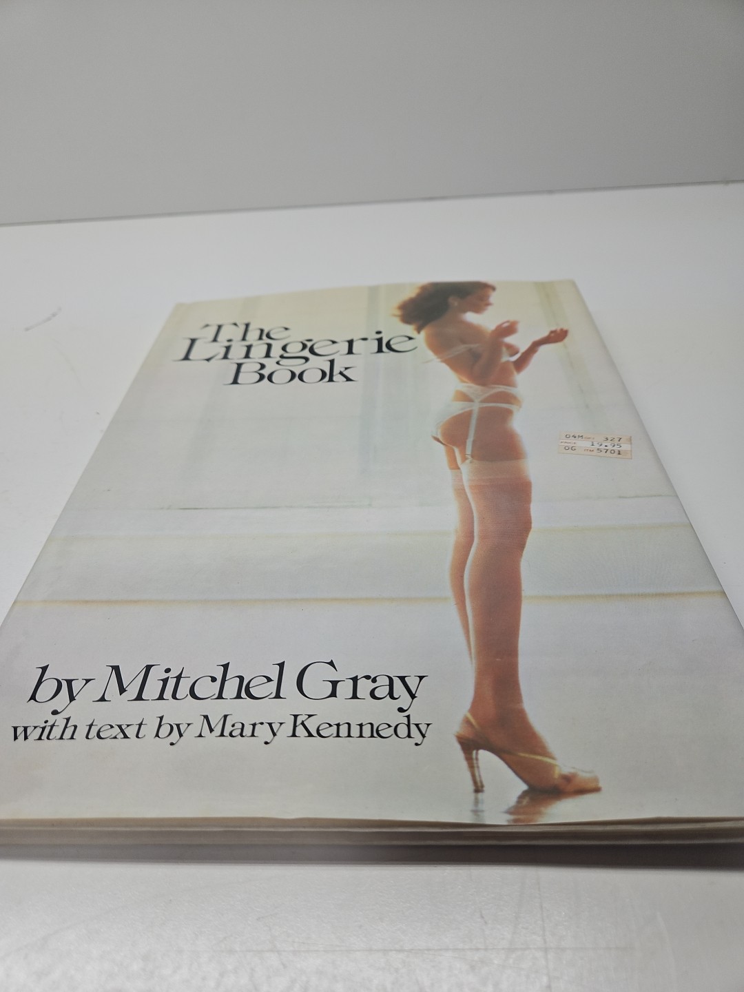 Lingerie Book Mitchell Gray & Mary Kennedy 1980 Hardcover Vintage