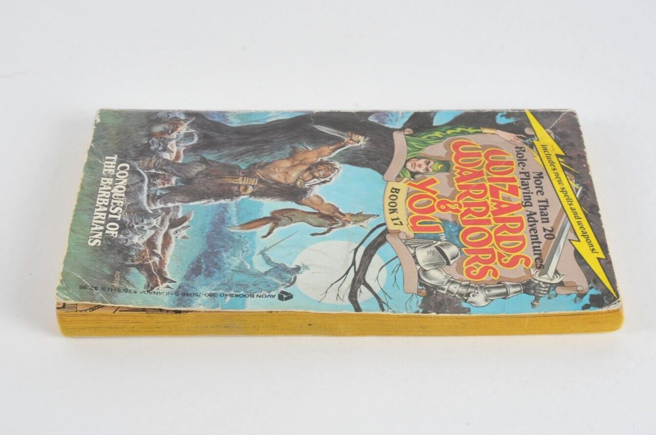Wizards Warriors & You Book #17 Conquest Of The Barbarians First Printing 1986