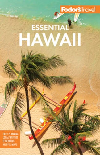 Fodors Essential Hawaii (Full-color Travel Guide) – Paperback – VERY GOOD