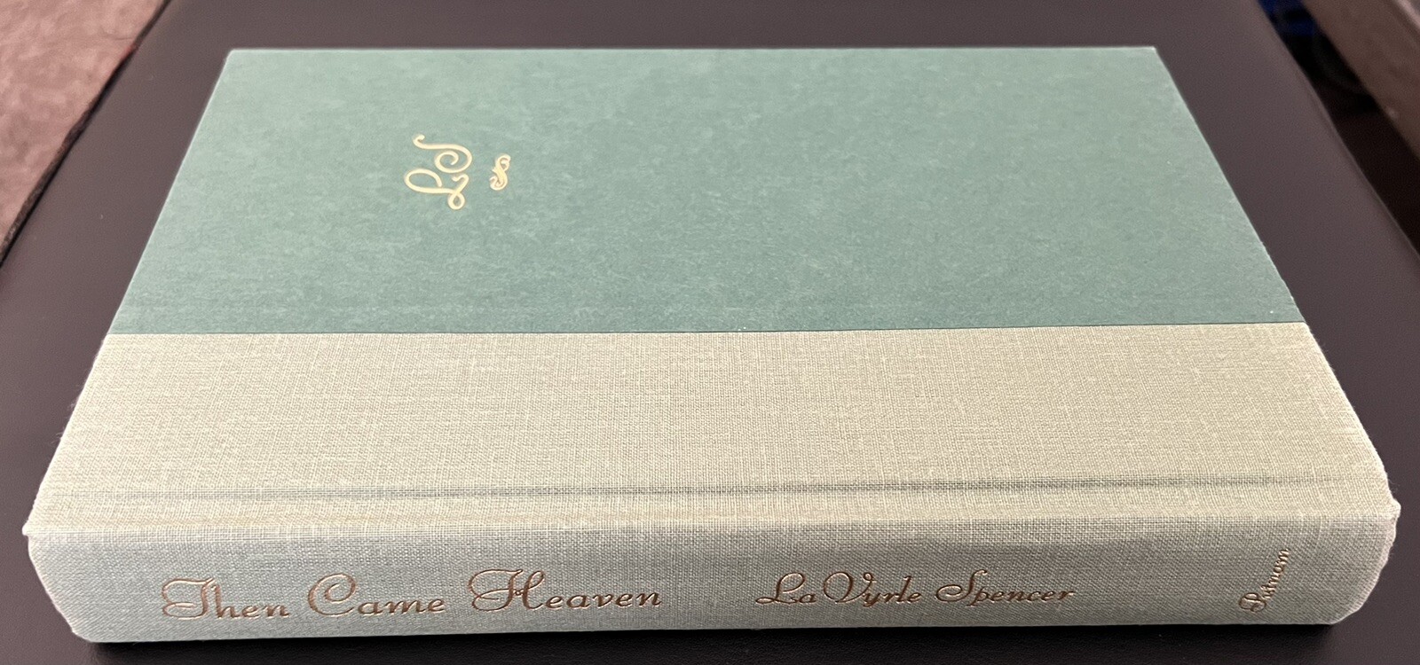 Then Came Heaven~LaVyrle Spencer~1997~332 pages~Hardcover~Dust Jacket