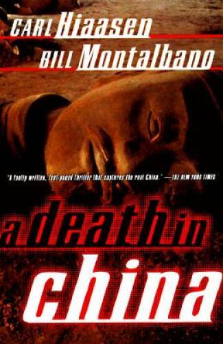 A Death in China – Paperback By Hiaasen, Carl – GOOD
