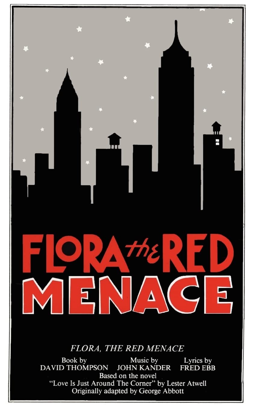 Flora, the Red Menace (a musical) – paperback David Thompson|Fred Ebb|John K…
