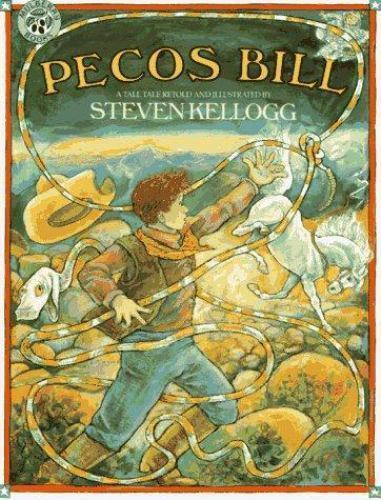 Pecos Bill by Kellogg, Steven, Good Book