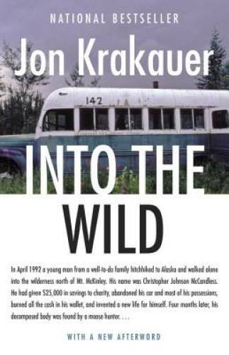 Into the Wild – Paperback By Jon Krakauer – ACCEPTABLE