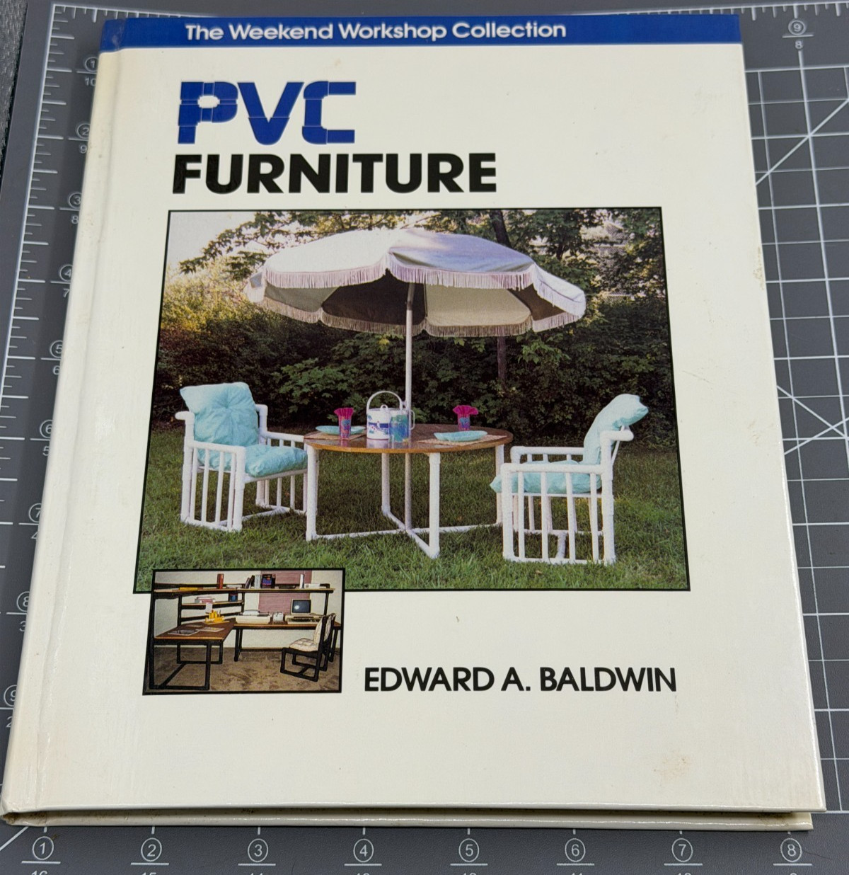 PVC Furniture Hard Cover Book by Edward A. Baldwin – 1992 1st Printing / Edition