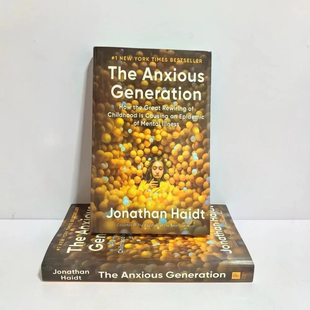 The Anxious Generation. How the Great Rewiring of Childhood Is Causing an Epidem