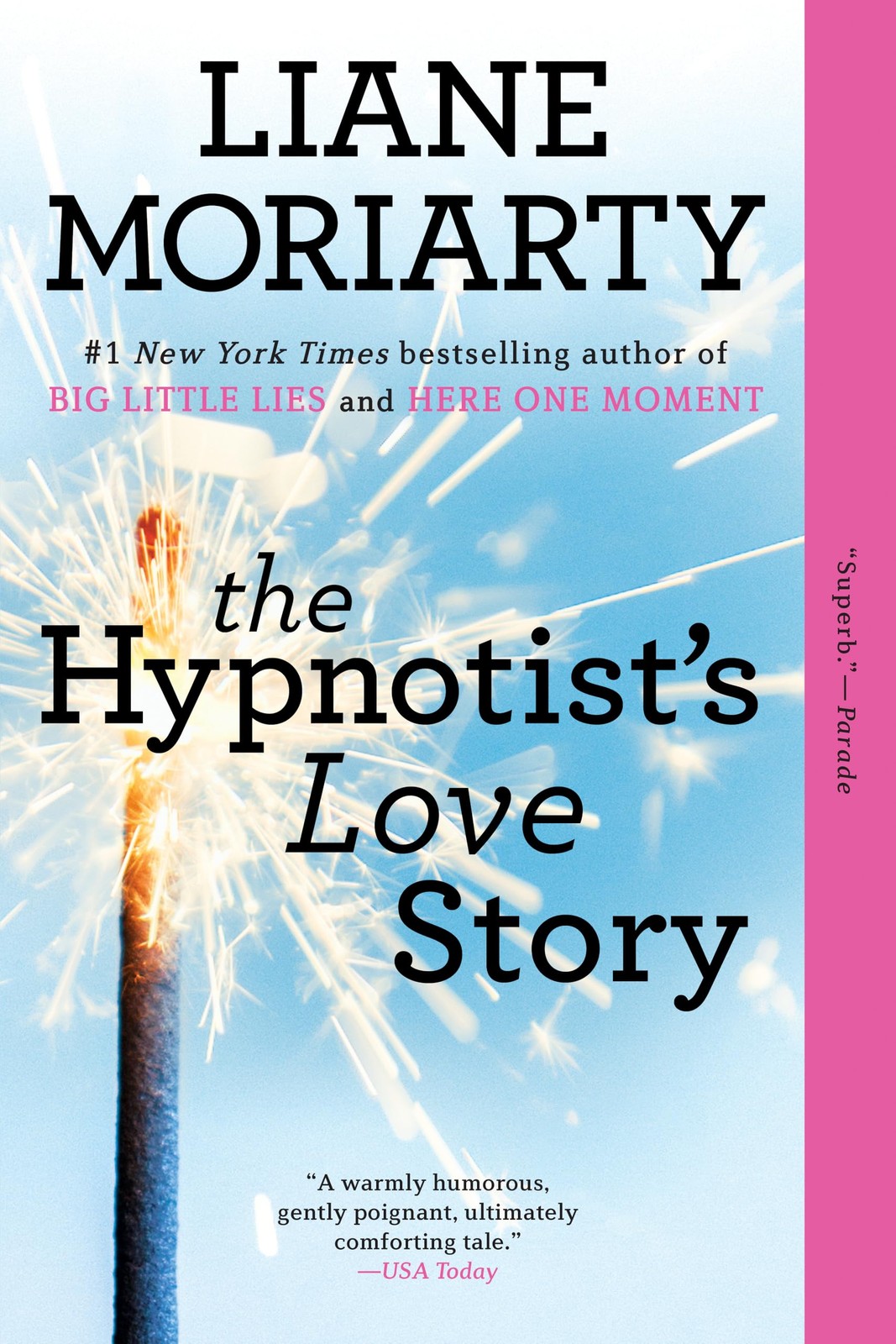 The Hypnotist’s Love Story – paperback Moriarty, Liane