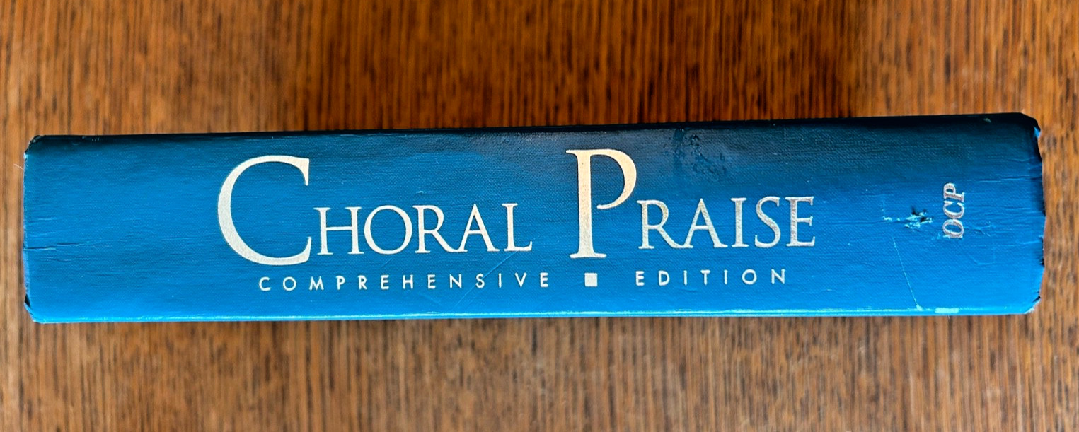Choral Praise: Comprehensive Edition Hymnal OCP Publications HC