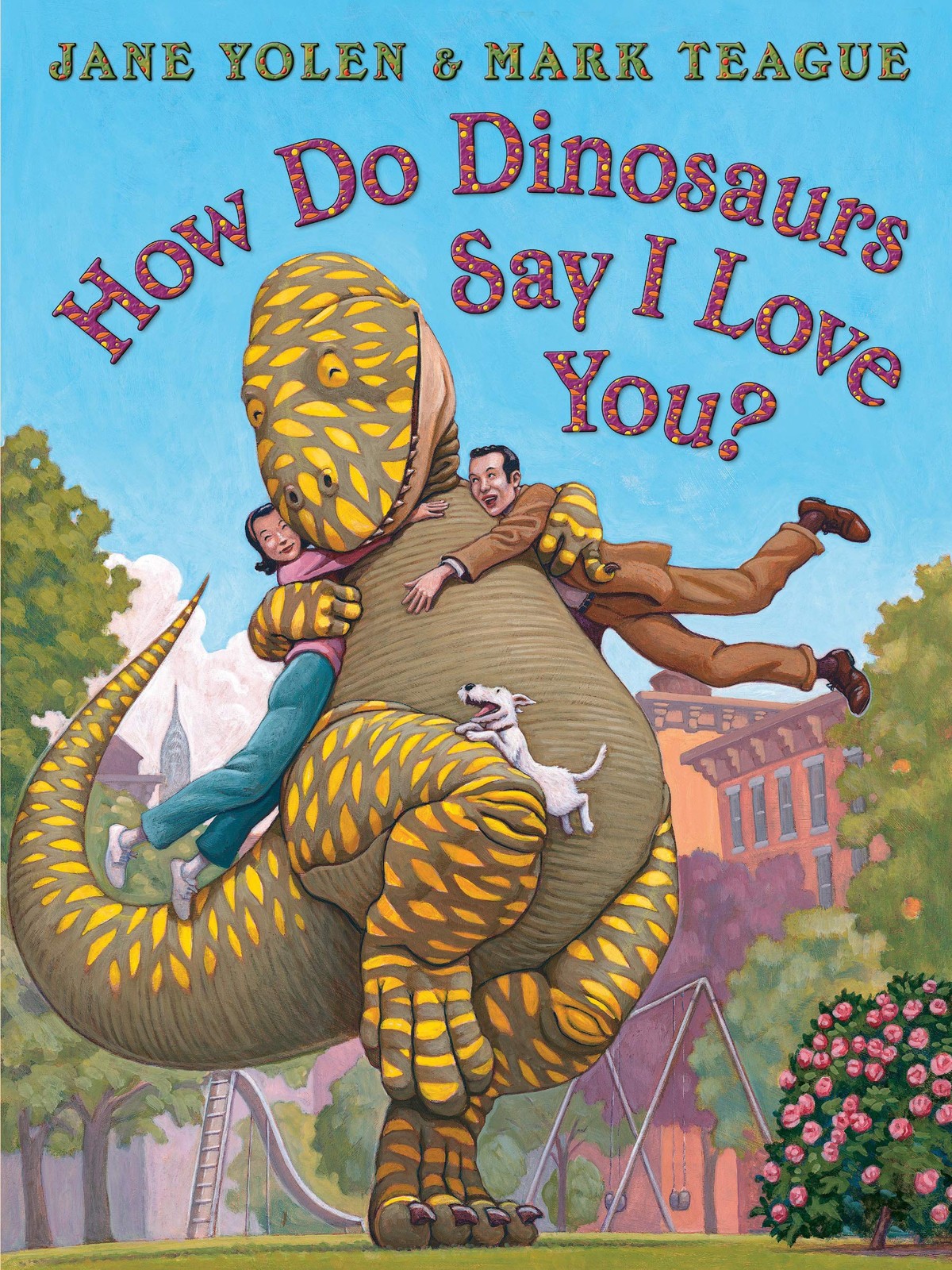 How Do Dinosaurs Say I Love You? – Yolen, Jane|Teague, Mark – Good – See con…