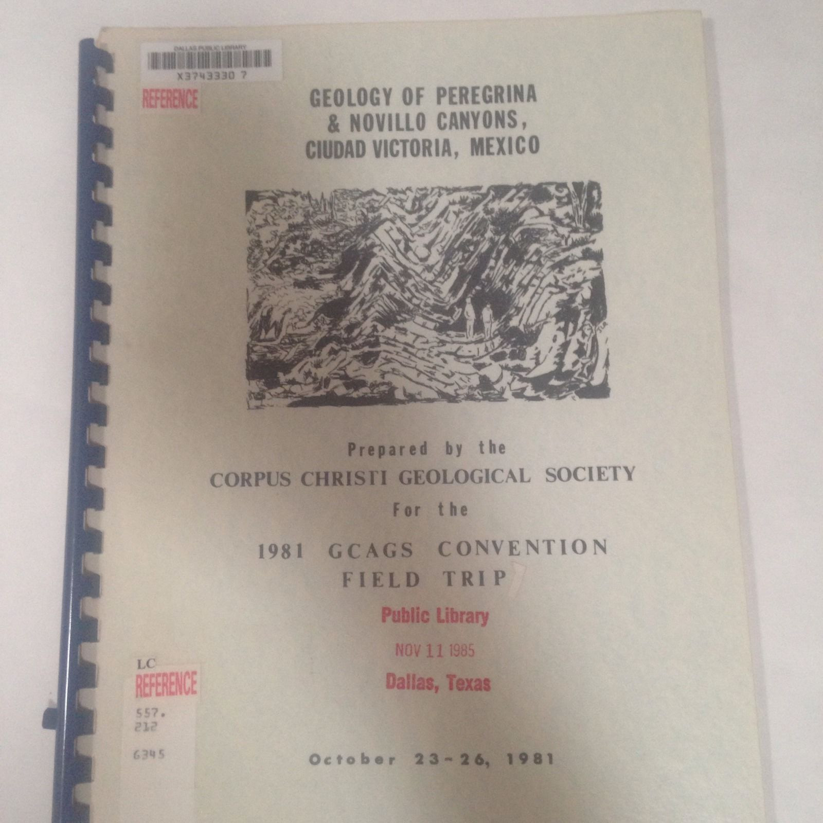 CCGS 109G. Geology of Peregrina & Novillo Canyons, Ciudad Victoria, Mexico