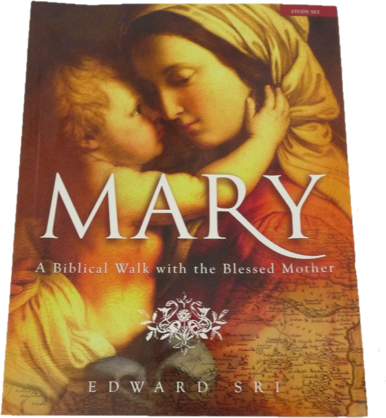 Mary: A Biblical Walk with the Blessed Mother