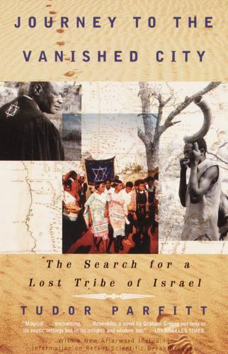 Vintage Departures Ser.: Journey to the Vanished City : The Search for a Lost…