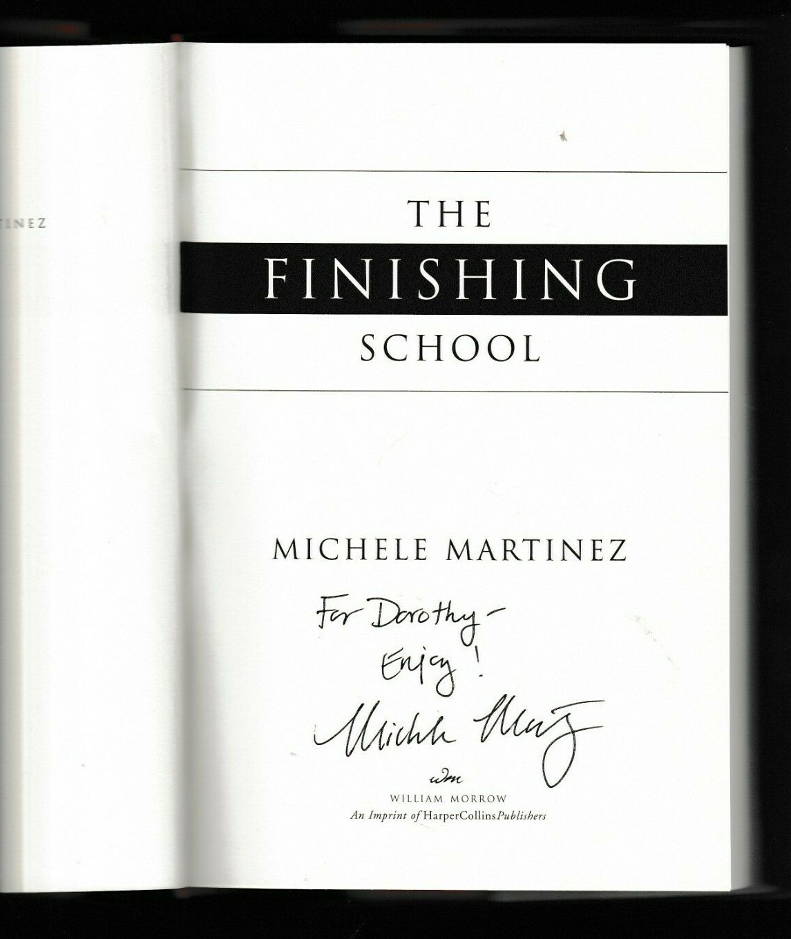 The Finishing School : Novel of Suspense by Michele Martinez (2006, HC), Signed