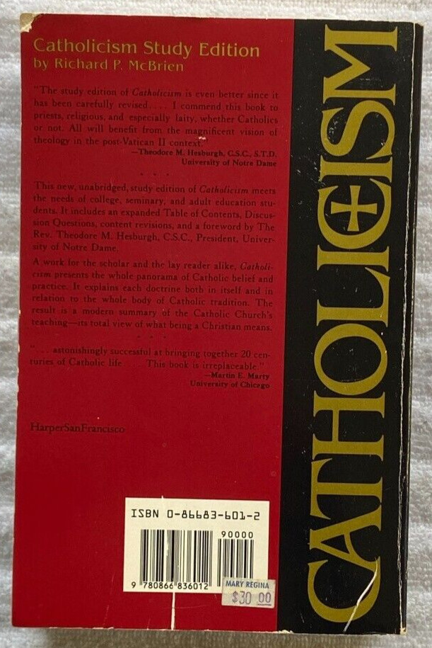 “CATHOLICISM — STUDY EDITION” Richard P. McBrien TPB ’86 ESSENTIAL! 1290 PAGES!