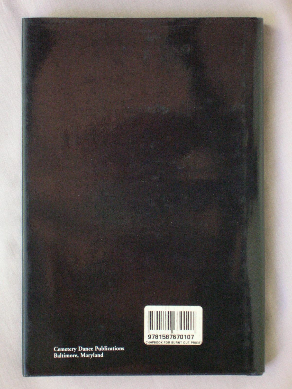 1st Ed A CHAPBOOK FOR BURNT-OUT PRIESTS RABBIS MINISTERS Ray Bradbury 2001 HC/DJ
