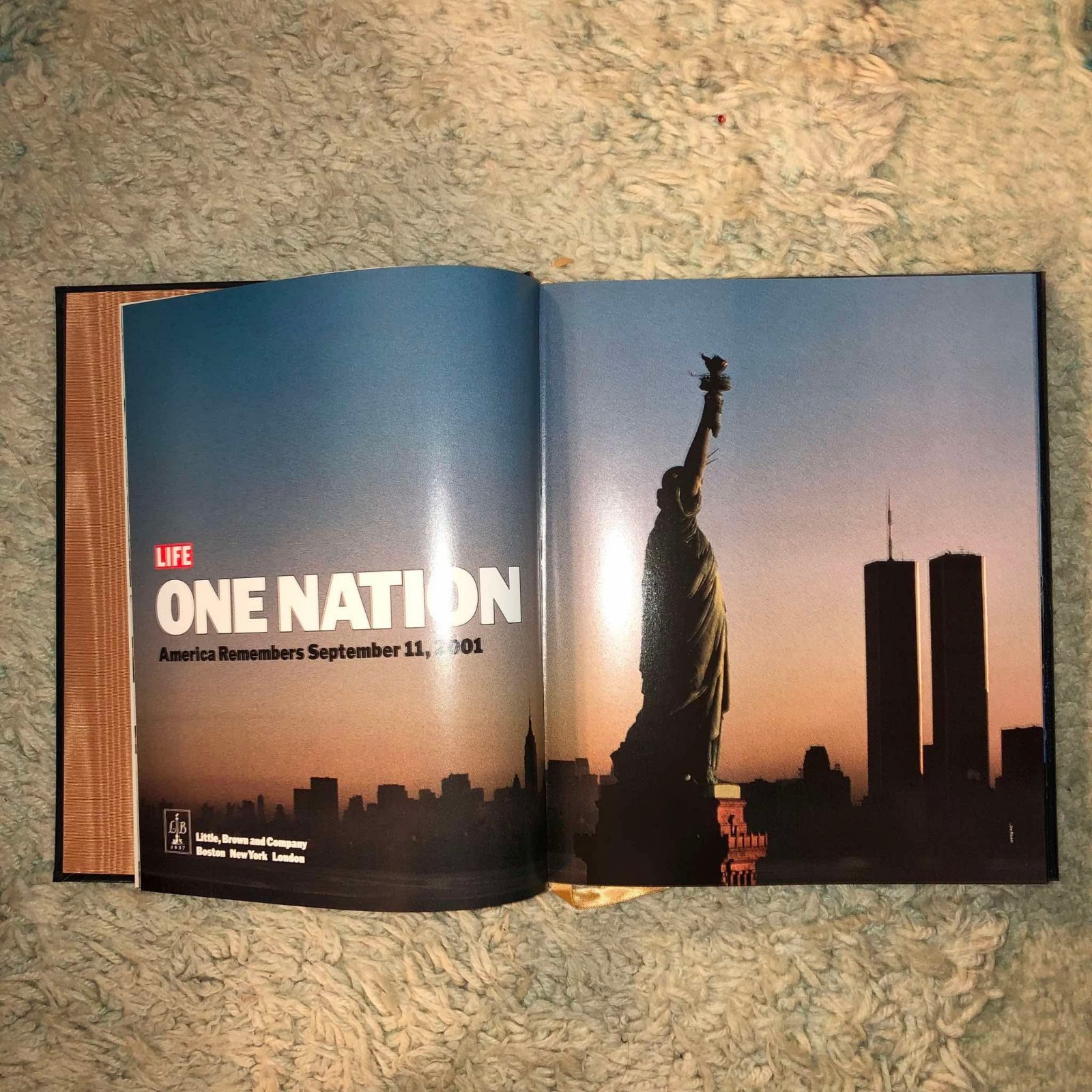 Life One Nation: America Remembers Sept 11, 2001 Hardcover Illustrated Book