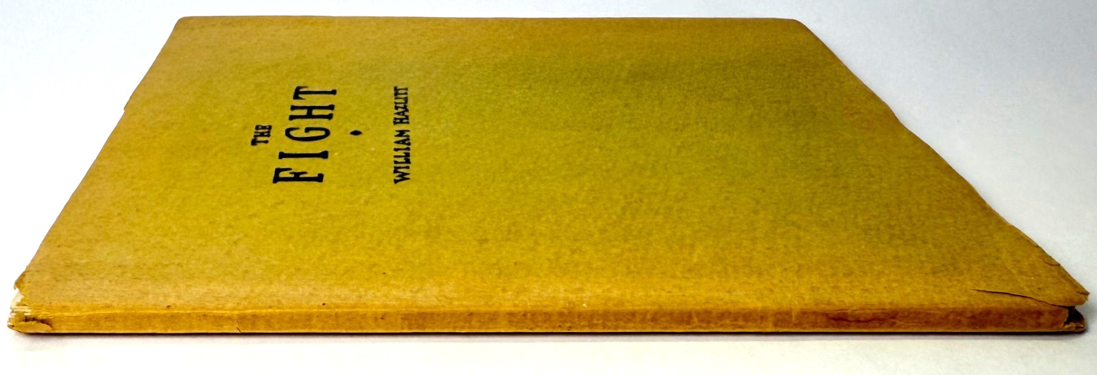 The Fight, William Hazlitt, Printed by the Gimbels in 1928 #21 of 400, Boxing