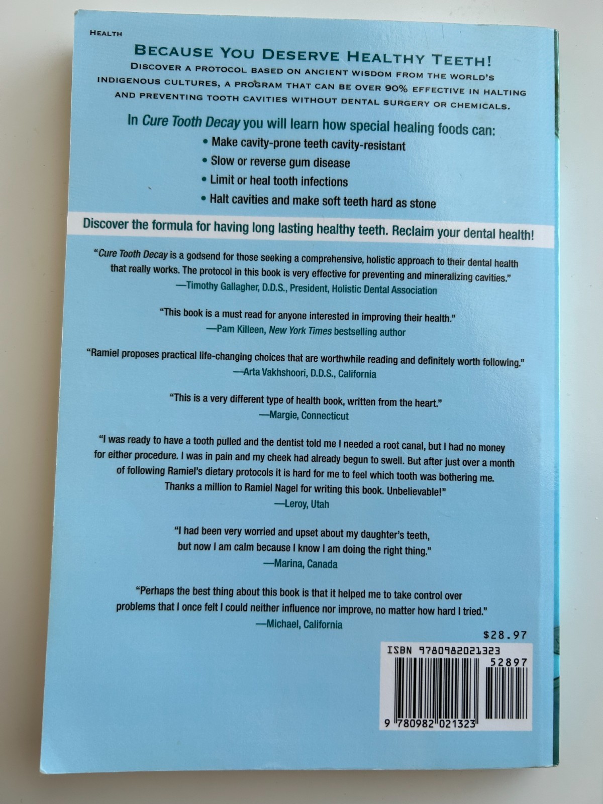 Cure Tooth Decay: Remineralize Cavities and Repair Your Teeth by Ramiel Nagel