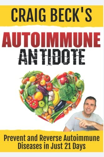 Craig Beck Autoimmune Antidote (Paperback)