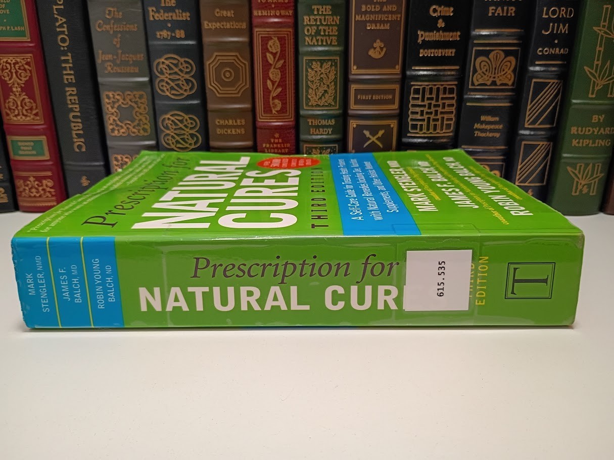 Prescription for Natural Cures (Third Edition): A Self-Care Guide for Treati…
