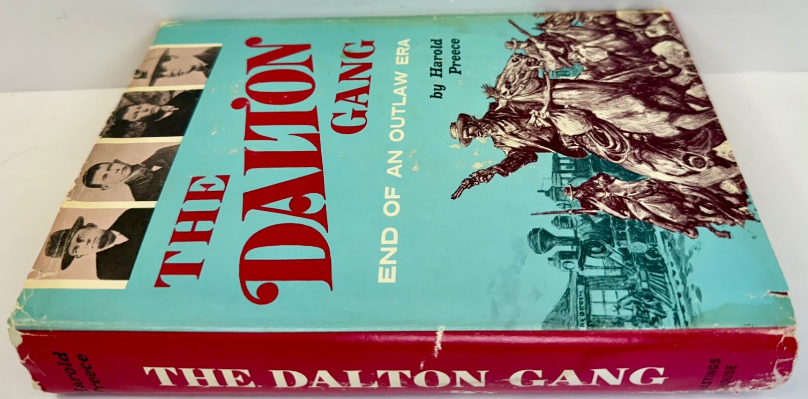 The Dalton Gang End of an Outlaw Era by Harold Preece 1963 Hardcover Book